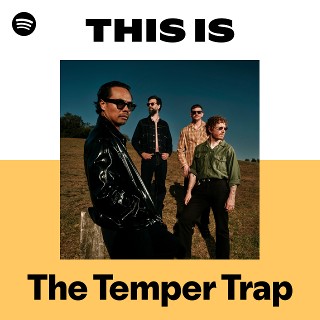 The Temper Trap